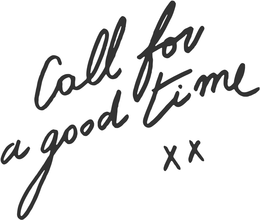 Call for a good time